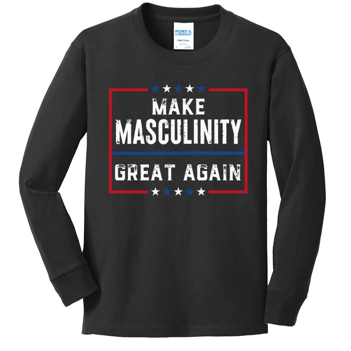 Make Masculinity Great Again Kids Long Sleeve Shirt