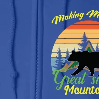 Making Memories Great Smoky Mountains Bear Tennessee Gift Full Zip Hoodie