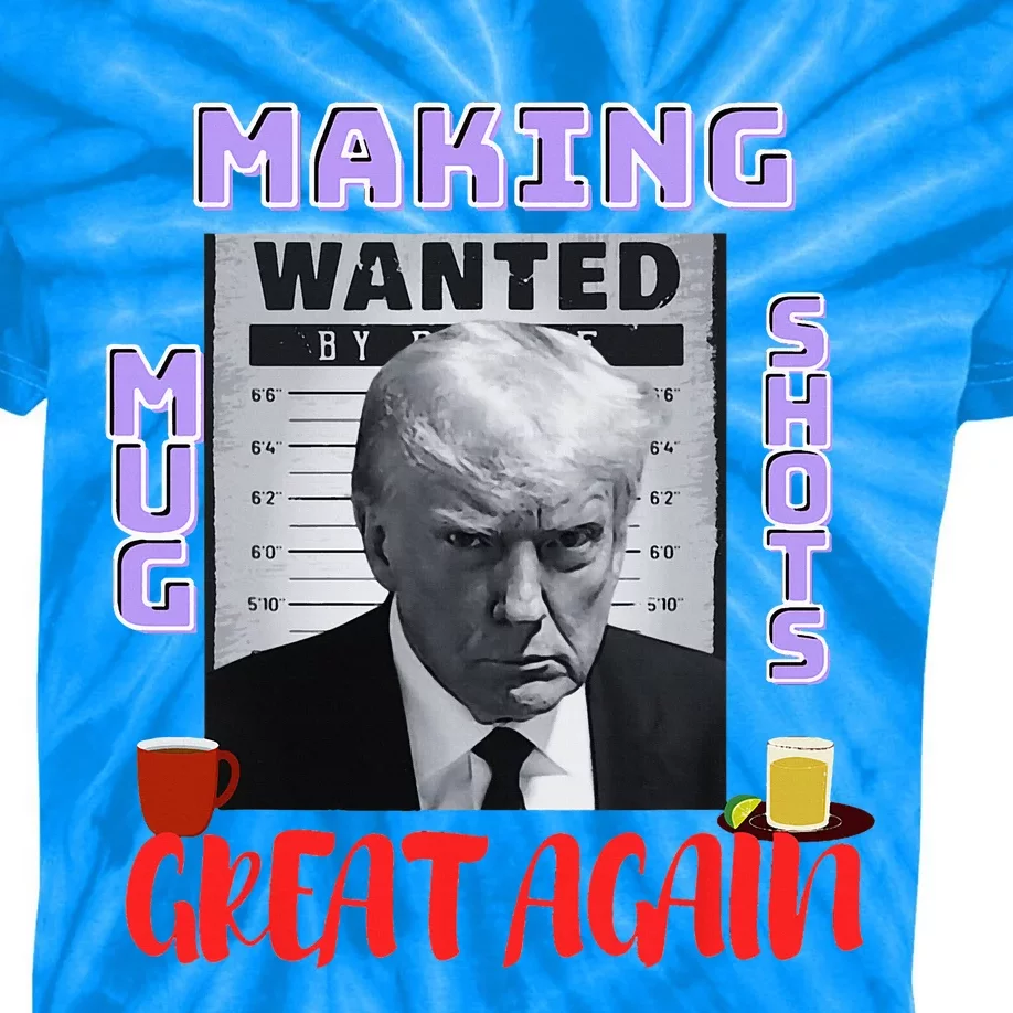 Making Mugshots Great Again Trump 2024 Mugshot President Kids Tie-Dye T-Shirt