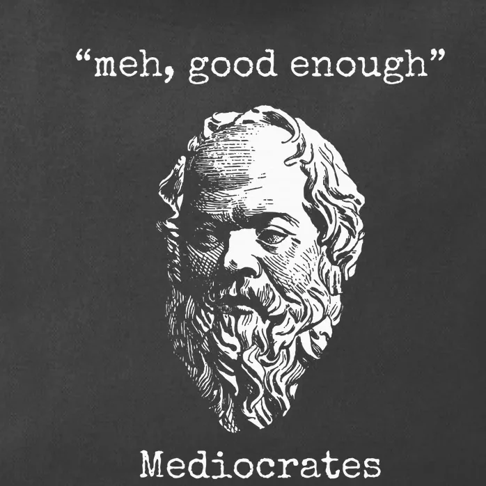 Mediocrates Meh Good Enough Lazy Logic Sloth Wisdom Zip Tote Bag