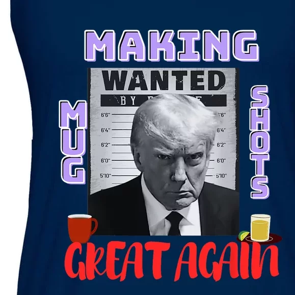 Making Mugshots Great Again Trump 2024 Mugshot President Ladies Essential Flowy Tank