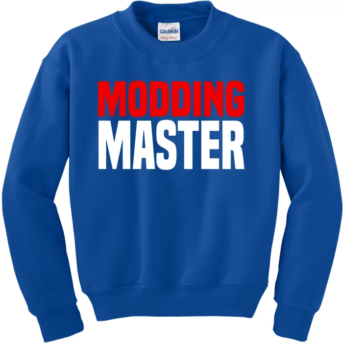 Modding Master Gift Joke Video Gaming Modding Game Mods Gift Kids Sweatshirt