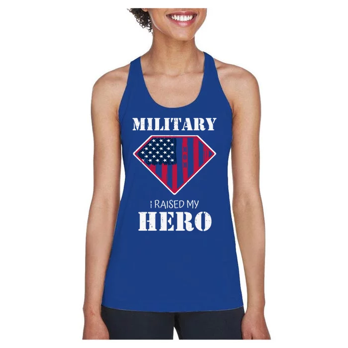 Military Mom Gift I Raised My Hero Gift Mother Of A Soldier Gift Women's Racerback Tank