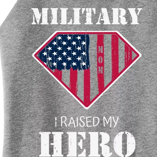 Military Mom Gift I Raised My Hero Gift Mother Of A Soldier Gift Women’s Perfect Tri Rocker Tank