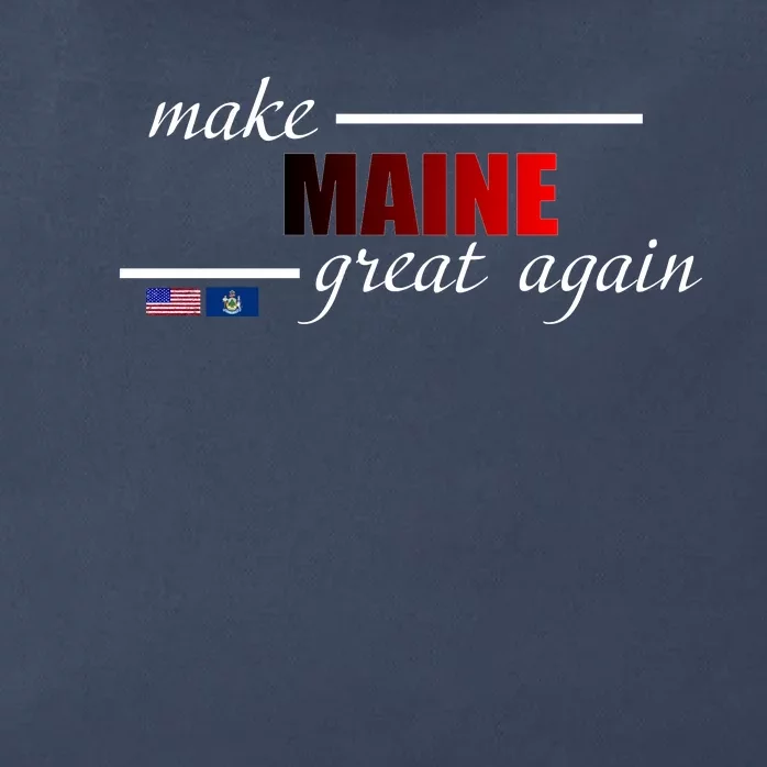 Make Maine Great Again Zip Tote Bag