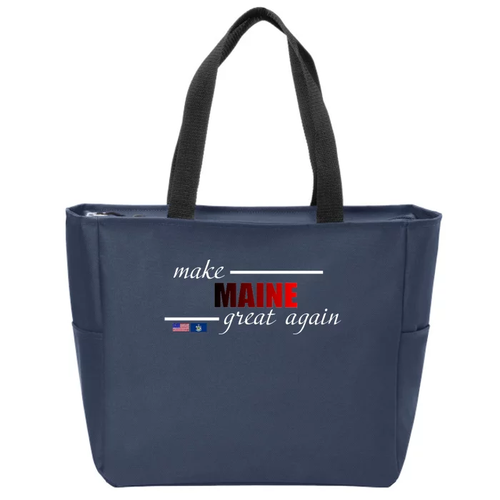 Make Maine Great Again Zip Tote Bag