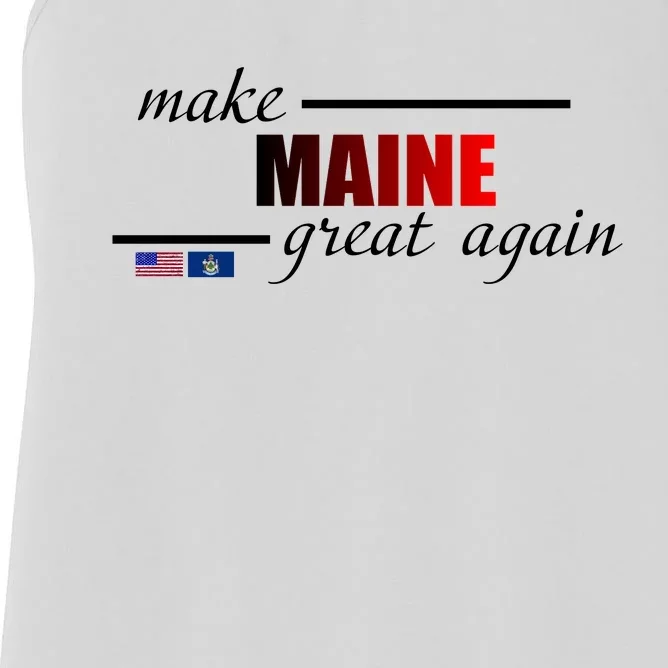 Make Maine Great Again Women's Racerback Tank