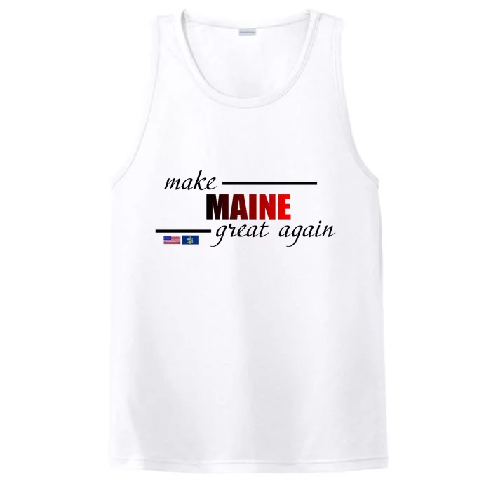 Make Maine Great Again Performance Tank