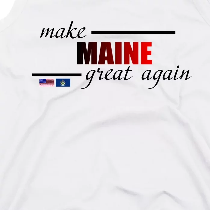 Make Maine Great Again Tank Top