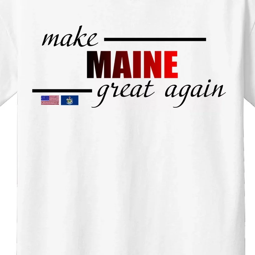 Make Maine Great Again Kids T-Shirt