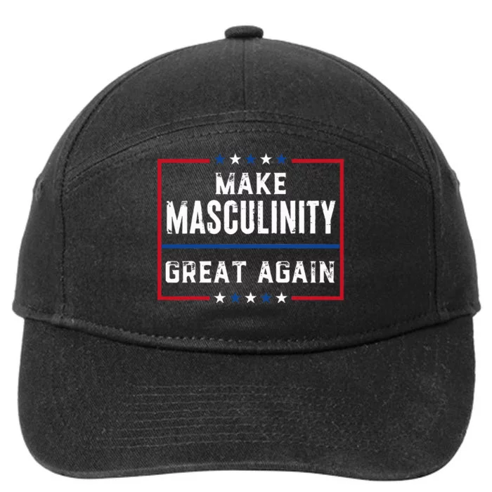 Make Masculinity Great Again 7-Panel Snapback Hat