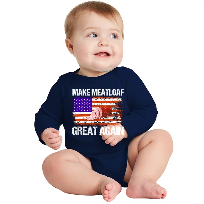 Make Meatloaf Great Again Funny Chef Usa Flag Gift Baby Long Sleeve Bodysuit