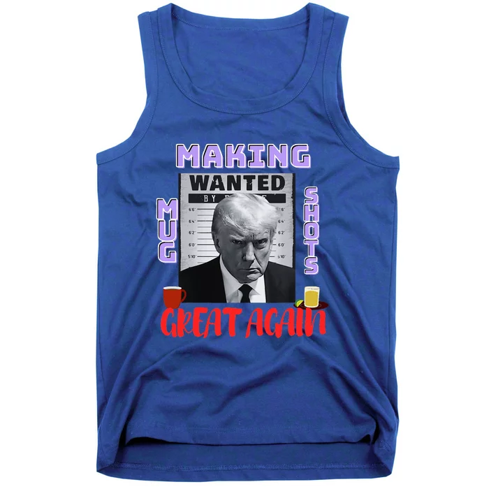 Making Mugshots Great Again Trump 2024 Mugshot President Tank Top