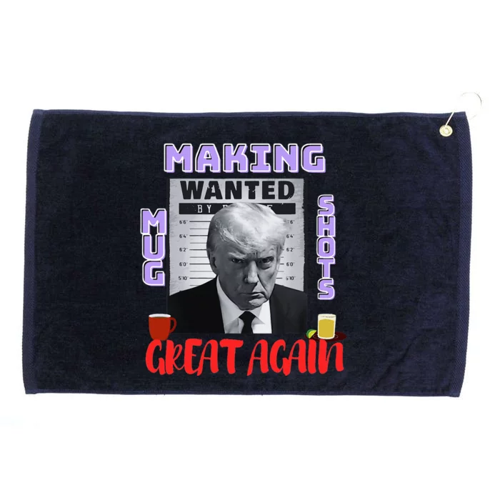 Making Mugshots Great Again Trump 2024 Mugshot President Grommeted Golf Towel