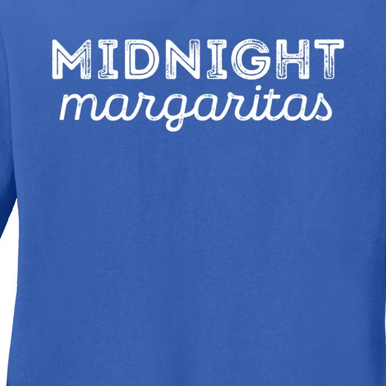 Midnight Margaritas Gift Ladies Long Sleeve Shirt