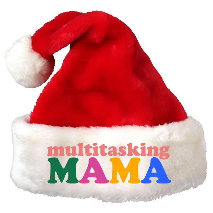 Multitasking Mama Gift For Mom Premium Christmas Santa Hat