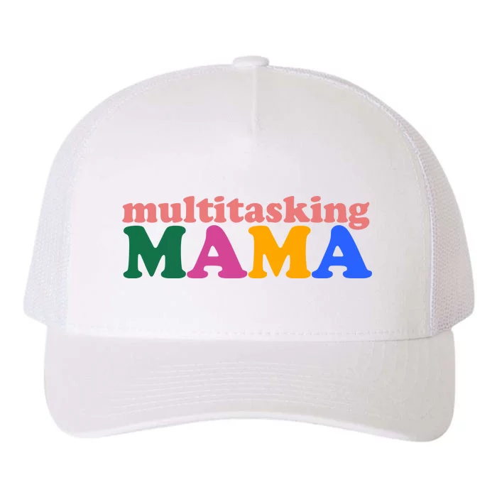 Multitasking Mama Gift For Mom Yupoong Adult 5-Panel Trucker Hat