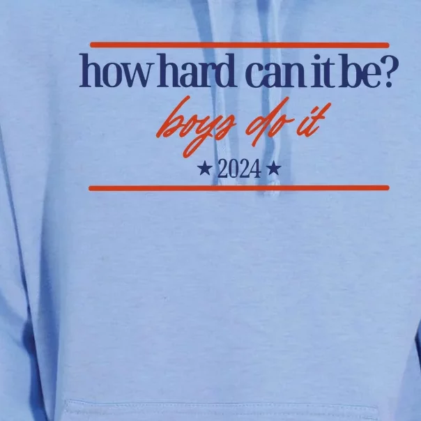 Mads Mitch How Hard Can It Be Boy Do It 2024 Hhcibbdi Unisex Surf Hoodie