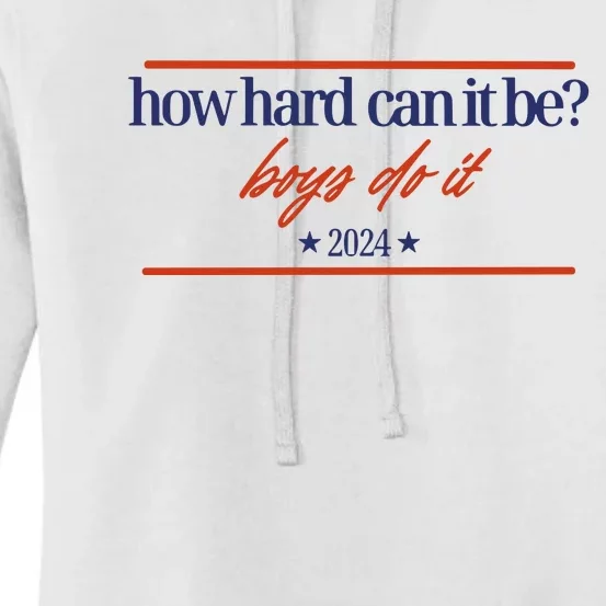 Mads Mitch How Hard Can It Be Boy Do It 2024 Hhcibbdi Women's Pullover Hoodie