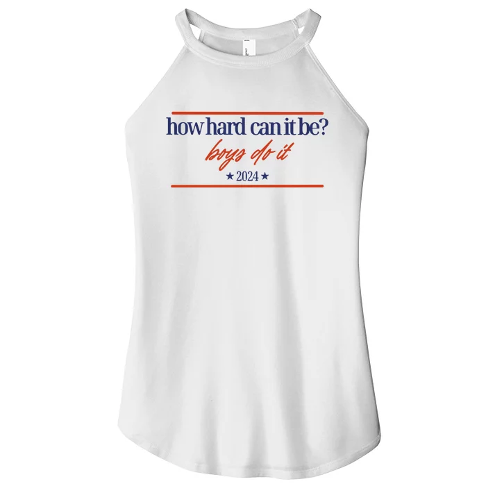 Mads Mitch How Hard Can It Be Boy Do It 2024 Hhcibbdi Women’s Perfect Tri Rocker Tank