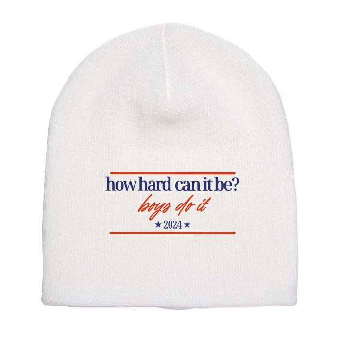 Mads Mitch How Hard Can It Be Boy Do It 2024 Hhcibbdi Short Acrylic Beanie