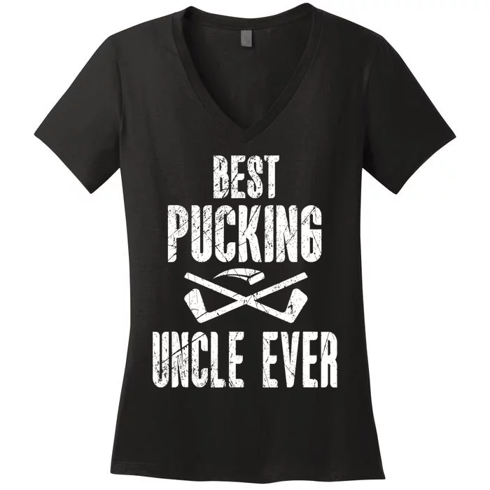 Mens Mens Hockey Uncle Best Pucking Uncle Ever Hockey Fan TShirt Women's V-Neck T-Shirt