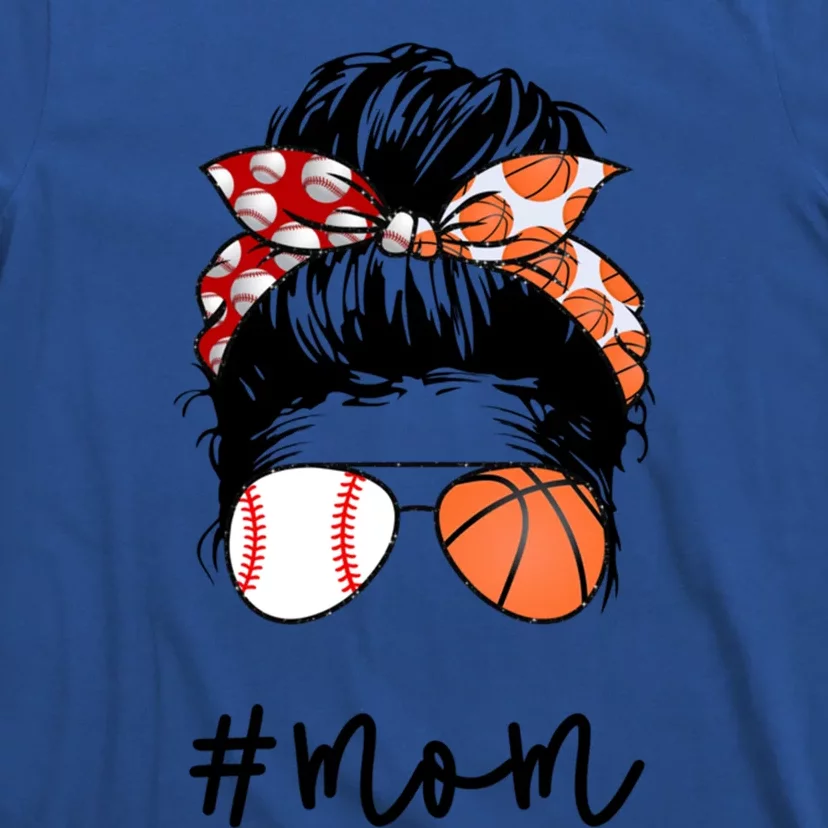 Mom Messy Hair Bun Glasses Baseball Softball Basketball Life Meaningful Gift T-Shirt