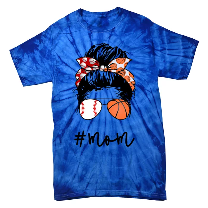 Mom Messy Hair Bun Glasses Baseball Softball Basketball Life Meaningful Gift Tie-Dye T-Shirt