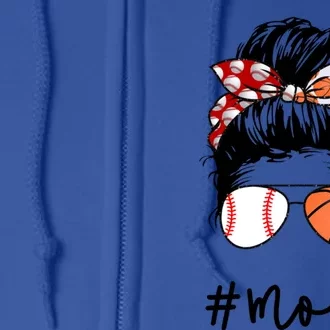 Mom Messy Hair Bun Glasses Baseball Softball Basketball Life Meaningful Gift Full Zip Hoodie