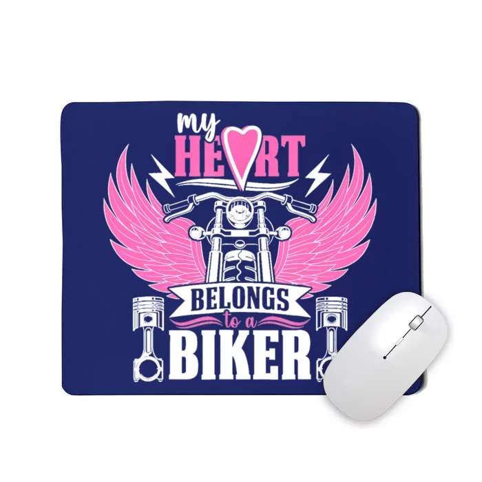 Motorcycle My Heart Belongs To A Biker Girlfriend Wife Mousepad