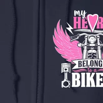 Motorcycle My Heart Belongs To A Biker Girlfriend Wife Full Zip Hoodie