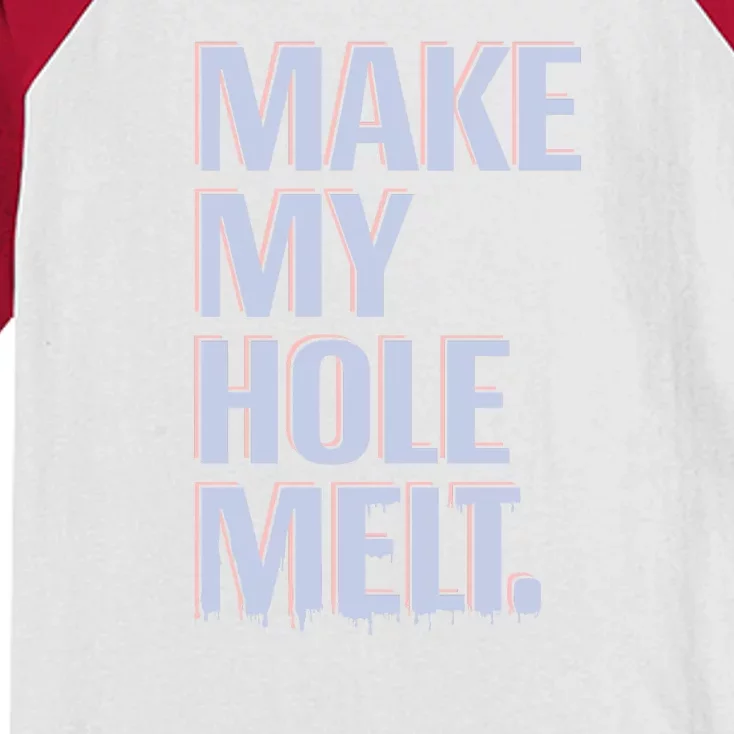 Make My Hole Melt Kids Colorblock Raglan Jersey