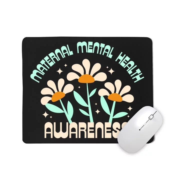 Maternal Mental Health Awareness Mousepad