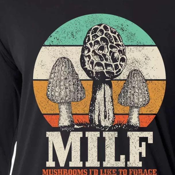 Morel Mushroom Hunting M.I.L.F. Mushrooms Id Like To Forage Cooling Performance Long Sleeve Crew