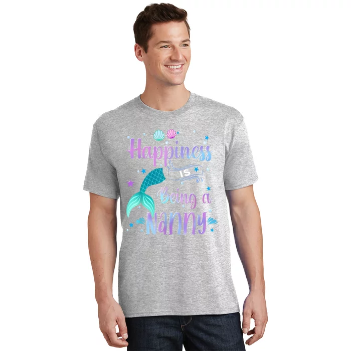 Mermaid Mom Happiness Is Being A Nanny T-Shirt