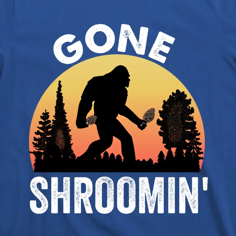 Morel Mushroom Hunter Gone Shroomin Funny Sasquatch Foraging Gift T-Shirt