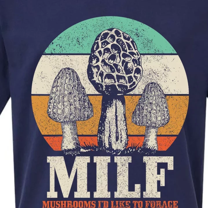 Morel Mushroom Hunting M.I.L.F. Mushrooms I'd Like To Forage Sueded Cloud Jersey T-Shirt