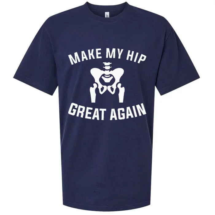 Make My Hip Great Again Hip Replacement Recovery Sueded Cloud Jersey T-Shirt