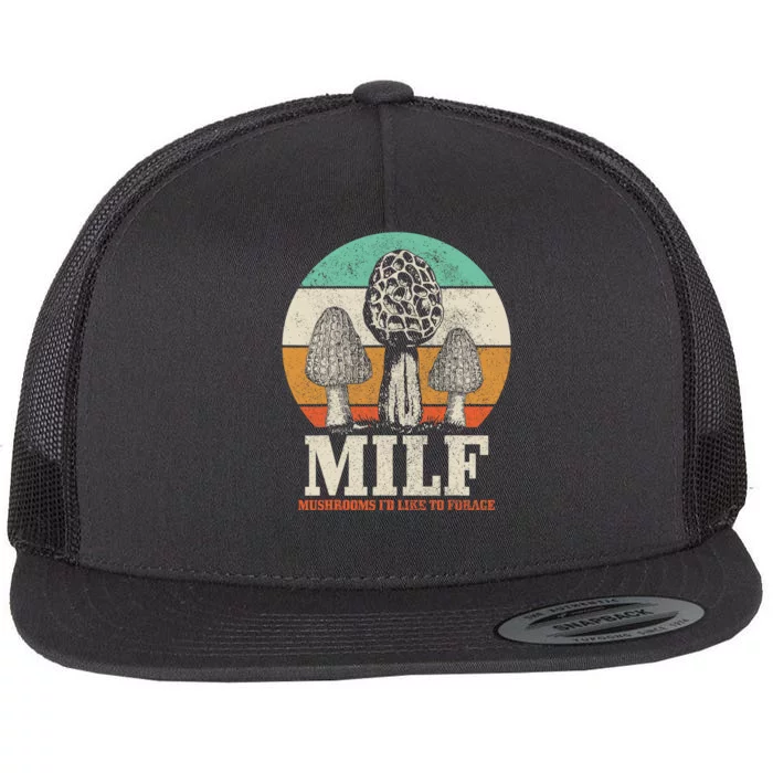 Morel Mushroom Hunting M.I.L.F. Mushrooms Id Like To Forage Flat Bill Trucker Hat