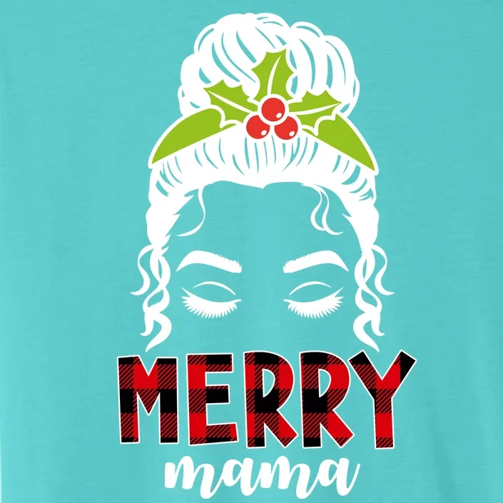 Merry Mama Hair Bun Festive Christmas ChromaSoft Performance T-Shirt