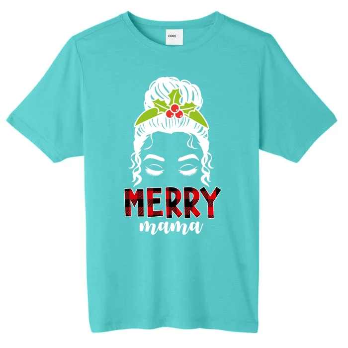 Merry Mama Hair Bun Festive Christmas ChromaSoft Performance T-Shirt