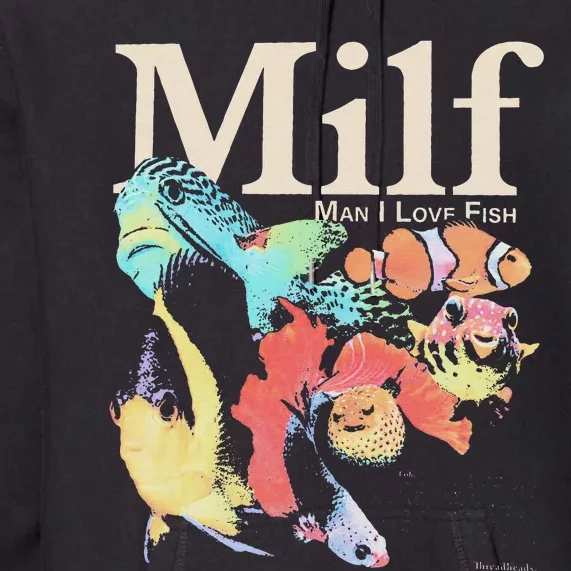 Milf Man I Love Fish Premium Hoodie