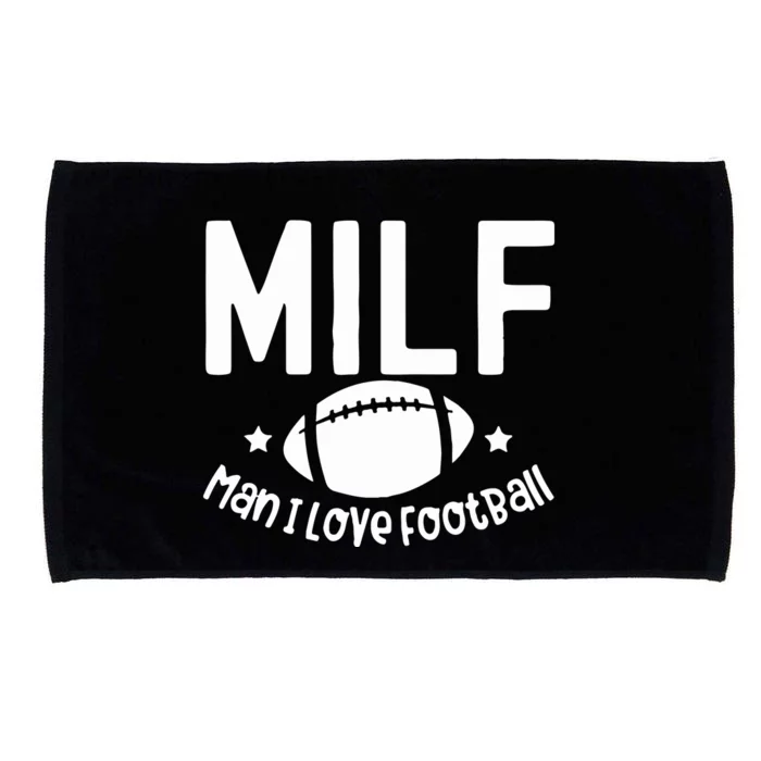 Milf Man I Love Football Microfiber Hand Towel