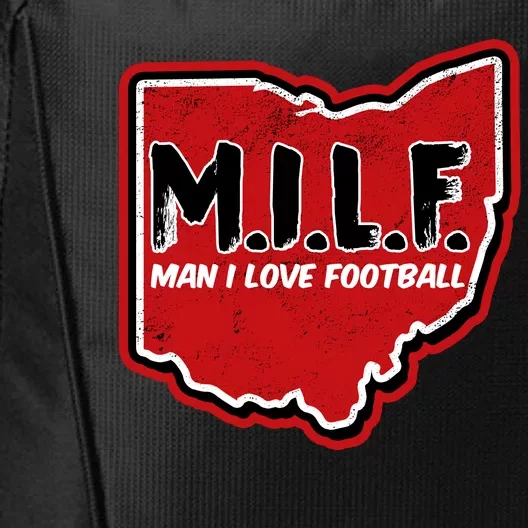 MILF Man I Love Football Ohio State City Backpack