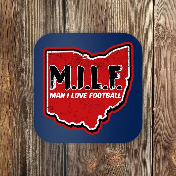 MILF Man I Love Football Ohio State Coaster