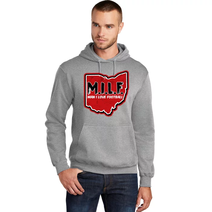 MILF Man I Love Football Ohio State Hoodie