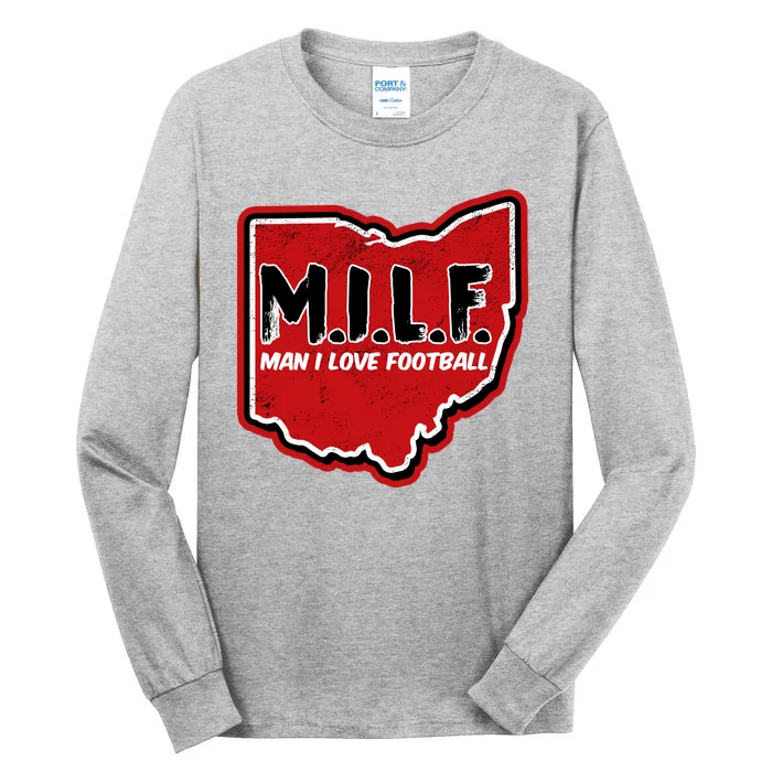 MILF Man I Love Football Ohio State Tall Long Sleeve T-Shirt