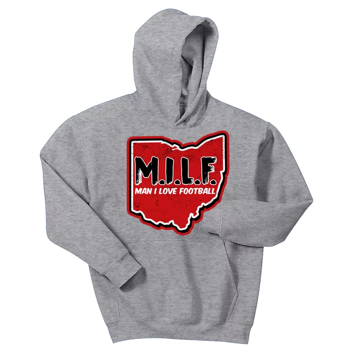 MILF Man I Love Football Ohio State Kids Hoodie