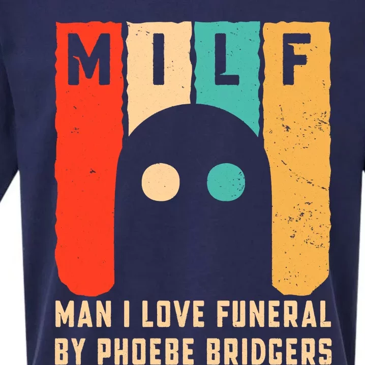 Milf Man I Love Funeral By Phoebe Bridgers Sueded Cloud Jersey T-Shirt