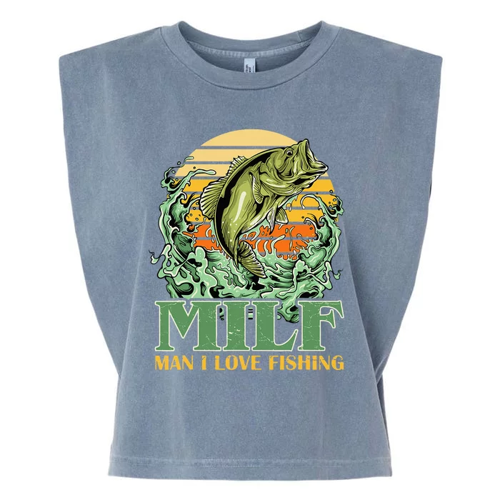 MILF Man I Love Fishing Funny Sayings Gift For Fisher Garment-Dyed Women's Muscle Tee